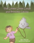 The Lonely Little Cloud and Princess Cecilia - Book