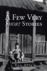 A Few Very Short Stories - Book
