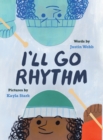 I'll Go Rhythm - Book