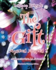 The Gift : Mystical Magical 2 - Book