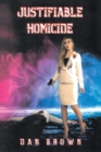 Justifiable Homicide - Book
