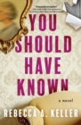 You Should Have Known : A Novel - Book
