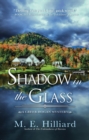 Shadow In The Glass - Book