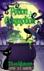 Merry and Moody Witch Cozy Mysteries : Potion Commotion - Book
