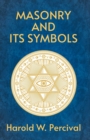 Masonry And Its Symbols - Book