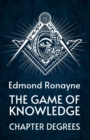 The Game Of Knowledge Chapter Degrees - Book
