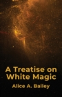 A Treatise On White Magic - Book