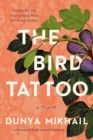 The Bird Tattoo : A Novel - Book