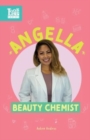 Angella, Beauty Chemist : Real Women in STEAM - Book
