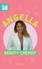 Angella, Beauty Chemist : Real Women in STEAM - Book