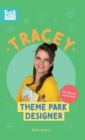 Tracey, Theme Park Designer : Real Women in STEAM - Book