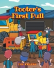 Tooter's First Pull - eBook