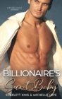 Billionaire's Secret Baby : A Second Chance Romance - Book