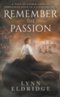 Remember the Passion : a Western Romance Novel - Book