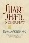 Shakeshafte and Other Plays - Book