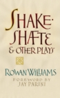 Shakeshafte and Other Plays - eBook