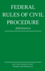 Federal Rules of Civil Procedure; 2018 Edition - Book