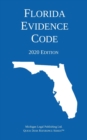 Florida Evidence Code; 2020 Edition - Book
