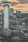 He Stands Still - Book