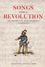 Songs for a Revolution : The 1848 Protest Song Tradition in Germany - Book