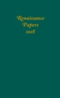 Renaissance Papers 2018 - Book