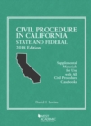 Civil Procedure in California : State and Federal, 2018 Edition - Book