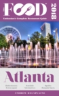 ATLANTA - 2018 - The Food Enthusiast's Complete Restaurant Guide - eBook