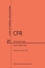 Code of Federal Regulations Title 21, Food and Drugs, Parts 1300-End, 2017 - Book