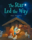 The Star Led the Way - Book