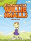The Legend of Willie Smalls - Book