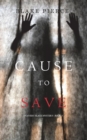 Cause to Save (An Avery Black Mystery-Book 5) - Book