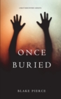 Once Buried (A Riley Paige Mystery-Book 11) - Book