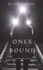 Once Bound (A Riley Paige Mystery-Book 12) - Book