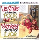 Monkeys Get Rid of Lice - Les Singes Eliminent Les Poux - Book