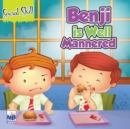 Social Skills : Benji is Well Mannered - Book