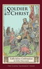 Soldier of Christ : Talks Before Confirmation - Book