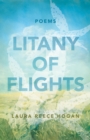 Litany of Flights : Poems - Book