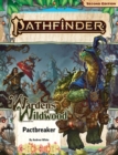 Pathfinder Adventure Path: Pactbreaker (Wardens of Wildwood 1 of 3) (P2) - Book