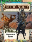 Pathfinder Adventure Path: Shepherd of Decay (Wardens of Wildwood 3 of 3) (P2) - Book