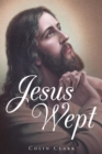Jesus Wept - Book