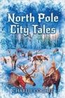 North Pole City Tales - Book
