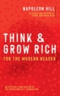 Think and Grow Rich : For the Modern Reader - Book