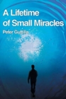 A Lifetime of Small Miracles - Book