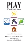 Play WholEarth Game : A game of trust and sharing - eBook