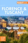 Fodor's Florence & Tuscany : with Assisi and the Best of Umbria - Book
