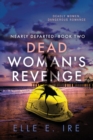 Dead Woman's Revenge Volume 2 - Book
