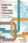 Integrating Digital Technology in Education : School-University-Community Collaboration - Book