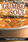 A Second Helping of Gumbo for the Soul : More Liberating Stories and Memories to Inspire Females of Color - Book