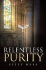 Relentless Purity - Book