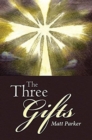 The Three Gifts - Book